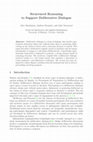 Research paper thumbnail of Structured Reasoning to Support Deliberative Dialogue