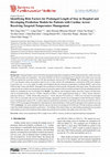 Research paper thumbnail of Identifying Risk Factors for Prolonged Length of Stay in Hospital and Developing Prediction Models for Patients with Cardiac Arrest Receiving Targeted Temperature Management