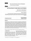 Research paper thumbnail of Oil Prices Shock in Indian Stock and Oil Market