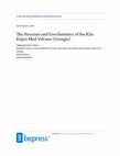 Research paper thumbnail of The Structure and Geochemistry of the Kila-Kupra Mud Volcano (Georgia)