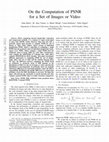 Research paper thumbnail of On the Computation of PSNR for a Set of Images or Video