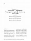 Research paper thumbnail of Semantic Knowledge Transparency in E-Business Processes