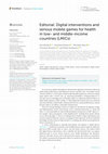 Research paper thumbnail of Editorial: Digital interventions and serious mobile games for health in low- and middle-income countries (LMICs)