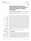 Research paper thumbnail of Assessing the Effectiveness of Automated Emotion Recognition in Adults and Children for Clinical Investigation