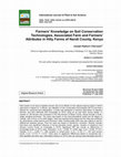 Research paper thumbnail of Farmers’ Knowledge on Soil Conservation Technologies, Associated Farm and Farmers’ Attributes in Hilly Farms of Nandi County, Kenya