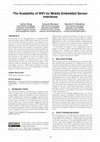 Research paper thumbnail of The Scalability of WiFi for Mobile Embedded Sensor Interfaces