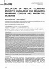 Research paper thumbnail of Evaluation of Health Technician Students' Knowledge and Behaviors Regarding COVID-19 and Protective Measures