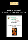 Research paper thumbnail of Oltre Stradivari, il nuovo violino Santa Cecilia