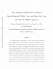Research paper thumbnail of Joint modeling and prediction of massive spatio-temporal wildfire count and burnt area data with the INLA-SPDE approach