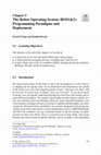 Research paper thumbnail of The Robot Operating System (ROS1 &amp;2): Programming Paradigms and Deployment