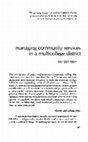 Research paper thumbnail of Managing community services in a multicollege district