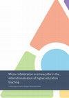 Research paper thumbnail of Micro-collaboration as a new pillar in the internationalisation of higher education teaching