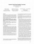 Research paper thumbnail of System F with Type Equality Coercions Including post-publication Appendix