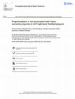 Research paper thumbnail of Proprioception is not associated with lower extremity injuries in U21 high-level football players
