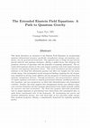Research paper thumbnail of The Extended Einstein Field Equations: A Path to Quantum Gravity