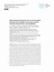 Research paper thumbnail of Ship emissions measurement in the Arctic from plume intercepts of the Canadian Coast Guard &lt;i&gt;Amundsen&lt;/i&gt; icebreaker from the &lt;i&gt;Polar 6&lt;/i&gt; aircraft platform