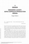 Research paper thumbnail of Designing Luxury: Sofia Coppola’s Production Design