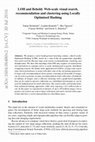Research paper thumbnail of LOH and behold: Web-scale visual search, recommendation and clustering using Locally Optimized Hashing