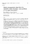 Research paper thumbnail of Matrix decomposition algorithms for separable elliptic boundary value problems in two space dimensions