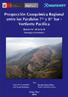 Research paper thumbnail of Prospección geoquímica regional entre los paralelos 7° y 8° Sur - Vertiente Pacífica - [Boletín B 28]