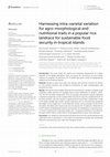 Research paper thumbnail of Harnessing intra-varietal variation for agro-morphological and nutritional traits in a popular rice landrace for sustainable food security in tropical islands