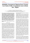 Research paper thumbnail of Reliability Assessment of Nigerian Power Systems Case Study of 330kv Transmission Lines in Benin Sub – Region