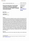 Research paper thumbnail of Fractured spectacle: Contrasting reactions to Itaewon stampede across Korean and English-language networked publics