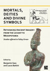 Research paper thumbnail of A confidential message: Divine combat and death in a forgotten Akkadian seal from Ur