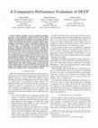 Research paper thumbnail of A comparative performance evaluation of DCCP