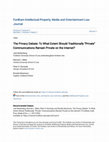 Research paper thumbnail of The Privacy Debate: To What Extent Should Traditionally “Private” Communications Remain Private on the Internet?