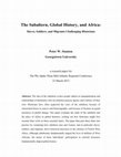 Research paper thumbnail of The Subaltern, Global History, and Africa:  Slaves, Soldiers, and Migrants Challenging Historians