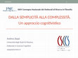 Research paper thumbnail of Dalla semplicità alla complessità. Un approccio cognitivistico