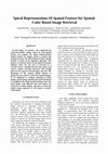 Research paper thumbnail of Spiral Representation of Spatial feature for Spatial-Color based Image Retrieval