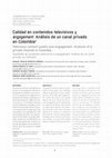 Research paper thumbnail of Calidad en contenidos televisivos y Engagement: Análisis de un canal privado en Colombia