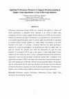 Research paper thumbnail of Applying performance measures to support decision-making in supply chain operations: a case of beverage industry