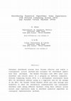 Research paper thumbnail of Distributing Numerical Algorithms: Some Experiences with Network Computing System (NCS) and Parallel Virtual Machine (PVM)