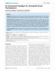 Research paper thumbnail of An Automated Paradigm for Drosophila Visual Psychophysics