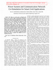 Research paper thumbnail of Power system and communication network co-simulation for smart grid applications