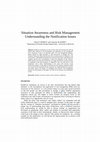 Research paper thumbnail of Situation awareness and risk management understanding the notification issues