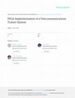 Research paper thumbnail of FPGA Implementation of a Telecommunications Trainer System
