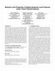 Research paper thumbnail of Behavior and properties of spatio-temporal local features under visual transformations