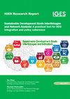 Research paper thumbnail of Sustainable Development Goals Interlinkages and Network Analysis: A practical tool for SDG integration and policy coherence