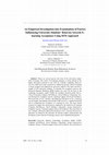 Research paper thumbnail of An Empirical Investigation into Examination of Factors Influencing University Students' Behavior towards E- learning Acceptance Using SEM Approach