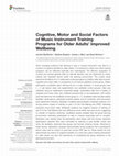 Research paper thumbnail of Cognitive, Motor and Social Factors of Music Instrument Training Programs for Older Adults' Improved Wellbeing
