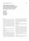 Research paper thumbnail of Archaeological Prospection of Coastal and Submerged Settlement Sites. Re-Evaluation of the Roman Site Complex of Vižula, Croatia