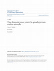 Research paper thumbnail of Time delay and power control in spread spectrum wireless networks