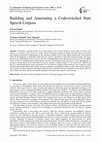 Research paper thumbnail of Building and Annotating a Codeswitched Hate Speech Corpora