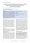 Research paper thumbnail of Synthesis And Characterization Of Fluorescent Schiff Bases And Their Metal Complexes From 9- Anthracenecarboxaldehy
