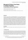 Research paper thumbnail of Managing E-Patient Case Notes in Tertiary Hospitals