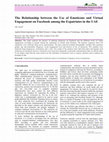 Research paper thumbnail of The Relationship between the Use of Emoticons and Virtual Engagement on Facebook among the Expatriates in the UAE